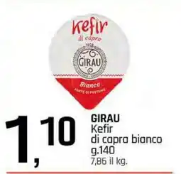 Famila GIRAU Kefir di capra bianco offerta