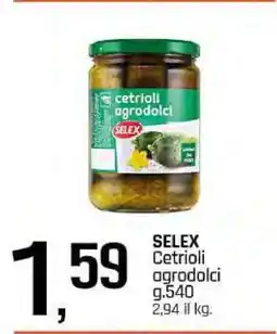 Famila SELEX Cetrioli agrodolci offerta