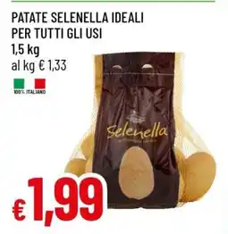 Famila PATATE SELENELLA IDEALI PER TUTTI GLI USI offerta