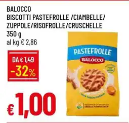 Famila BALOCCO BISCOTTI PASTEFROLLE /CIAMBELLE/ ZUPPOLE/RISOFROLLE/CRUSCHELLE offerta