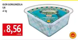 Famila IGOR GORGONZOLA offerta