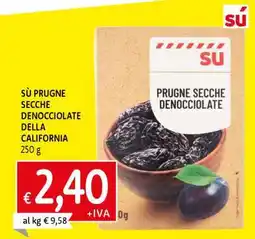 Famila SÙ PRUGNE SECCHE DENOCIOLOATE DELLA CALIFORNIA offerta