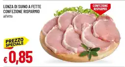 Famila LONZA DI SUINO A FETTE CONFEZIONE RISPARMIO offerta