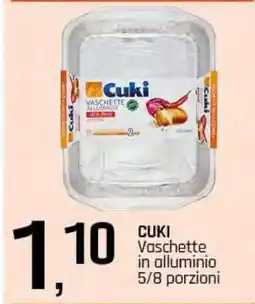 Famila CUKI Vaschette offerta
