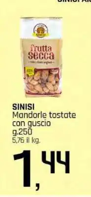 Famila SINISI Mandorle tostate con guscio offerta