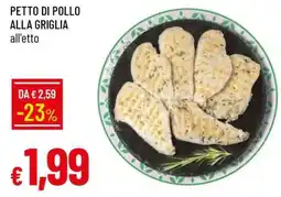 Famila PETTO DI POLLO ALLA GRIGLIA offerta