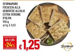 Famila Sfornamore Focaccia alla Genovese all'olio Extra Vergine d'Oliva offerta