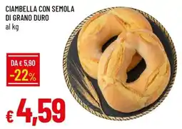 Famila CIAMBELLA CON SEMOLA DI GRANO DURO offerta