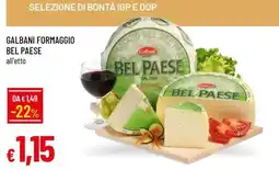 Famila GALBANI FORMAGGIO BEL PAESE offerta