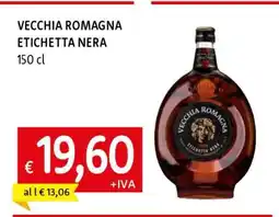 Famila VECCHIA ROMAGNA Etichetta Nera offerta