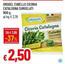 Famila OROGEL CUBELLO CICORIA CATALOGNA SURGELATI offerta
