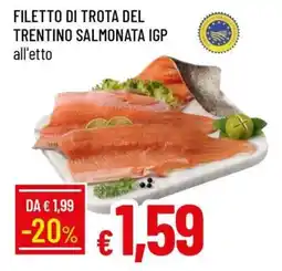 Famila FILETTO DI TROTA DEL TRENTINO SALMONATA IGP offerta