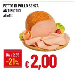Famila PETTO DI POLLO SENZA ANTIBIOTICI offerta