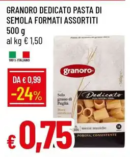 Famila GRANORO DEDICATO PASTA DI SEMOLA FORMATI ASSORTITI offerta