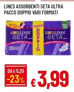 Famila LINES ASSORBENTI SETA ULTRA PACCO DOPPIO VARI FORMATI offerta