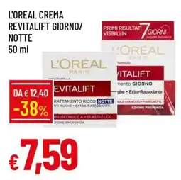 Famila L'Oreal Crema Revitalift Giorno/Notte offerta