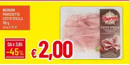 Famila Negroni Prosciutto Cotto Stella offerta