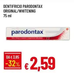 Famila DENTIFRICIO PARODONTAX ORIGINAL/WHITENING offerta