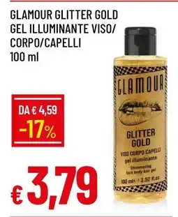 Famila GLAMOUR GLITTER GOLD GEL ILLUMINANTE VISO/CORPO/CAPELLI offerta
