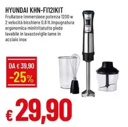 Famila HYUNDAI KHN-FI12IKIT offerta