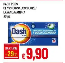 Famila DASH PODS offerta