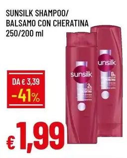 Famila SUNSILK SHAMPOO/BALSAMO CON CHERATINA offerta