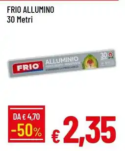 Famila FRIO ALLUMINO offerta