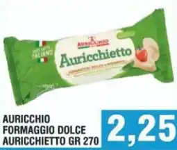 Bitar Auricchio formaggio dolce auricchietto offerta