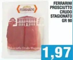 Bitar Ferrarini prosciutto crudo stagionato offerta