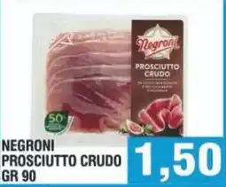 Bitar Negroni prosciutto crudo offerta
