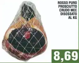 Bitar Rosso puro prosciutto crudo mec disossato offerta