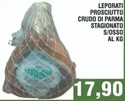Bitar Leporati prosciutto crudo di parma stagionato s/osso offerta