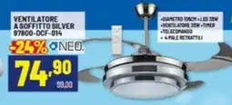 Risparmio Casa Ventilatore a soffitto silver offerta
