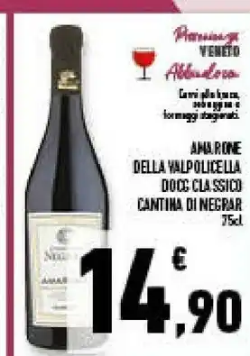 Conad Superstore Cantina di negrar amarone della valpolicella docg classico 750 ml offerta