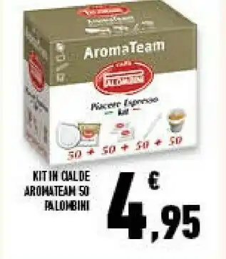 Conad Superstore Kit in cialde aromateam 50 offerta