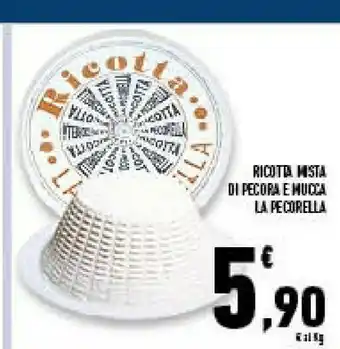 Conad Superstore Ricotta mista di pecora e mucca la pecorella offerta