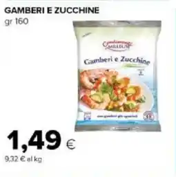 Tigre Gamberi e zucchine offerta