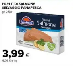 Tigre Filetti di salmone selvaggio PANAPESCA offerta