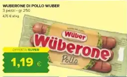 Tigre Wuberone di pollo WUBER offerta