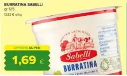 Tigre Burratina SABELLI offerta