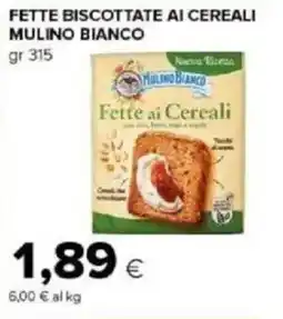 Tigre Fette biscottate ai cereali MULINO BIANCO offerta