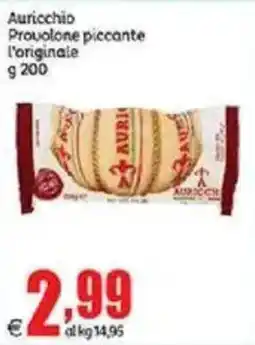 Elite Auricchio Provolone piccante l'originale offerta