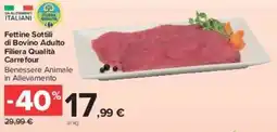 Carrefour Market Fettine Sottili di Bovino Adulto Filiera Qualità Carrefour offerta