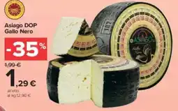 Carrefour Market Asiago DOP Gallo Nero offerta