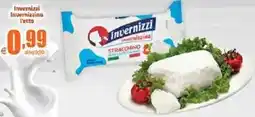 Elite Invernizzi Invernizzina l'etto offerta