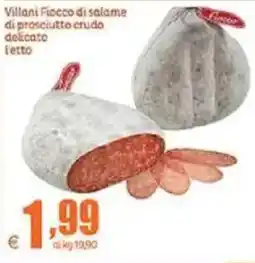 Elite Villani Fiocco di salame di prosciutto crudo delicato offerta