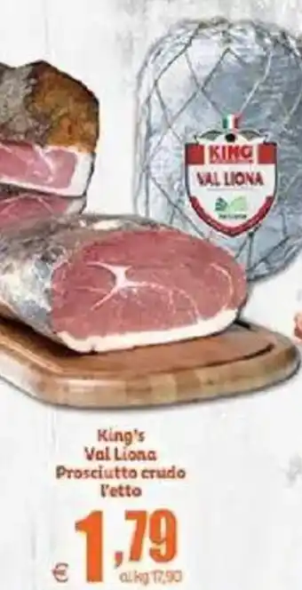 Elite King's Val Liona Prosciutto crudo offerta