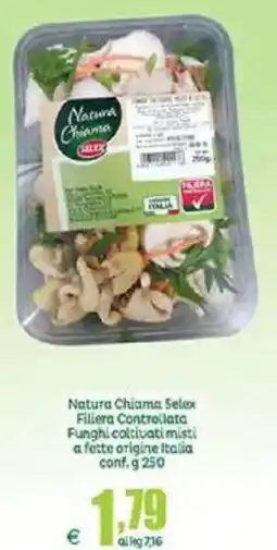 Elite Natura Chiama Selex Filiera Controllata Funghi coltivati misti a fette origine Italia offerta