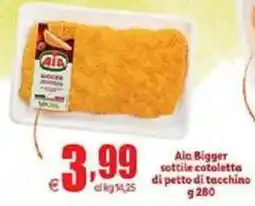 Elite Aia Bigger sottile cotoletta di petto di tacchino offerta