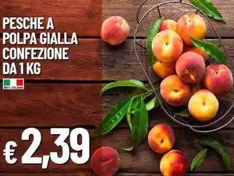 IperFamila Pesche a polpa gialla offerta